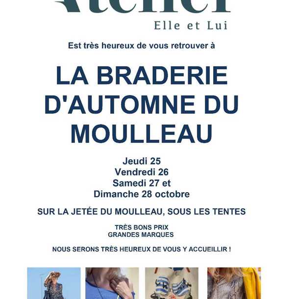 LA BRADERIE D'AUTOMNE DU MOULLEAU avec l'Atelier Elle & Lui